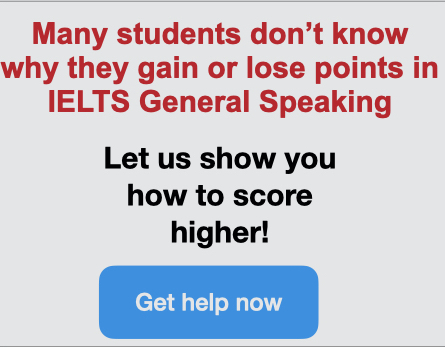 IELTS General Speaking Get Help